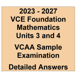 2023-2027 VCE Foundation Maths Sample Answers